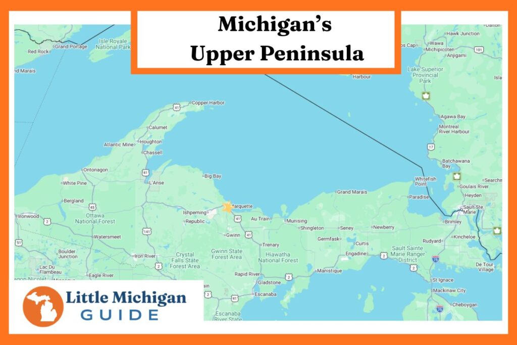 A map of Michigan's Upper Peninsula showing major towns, highways, and landmarks including Marquette, Houghton, Copper Harbor, Pictured Rocks, Tahquamenon Falls, and the Mackinac Bridge gateway